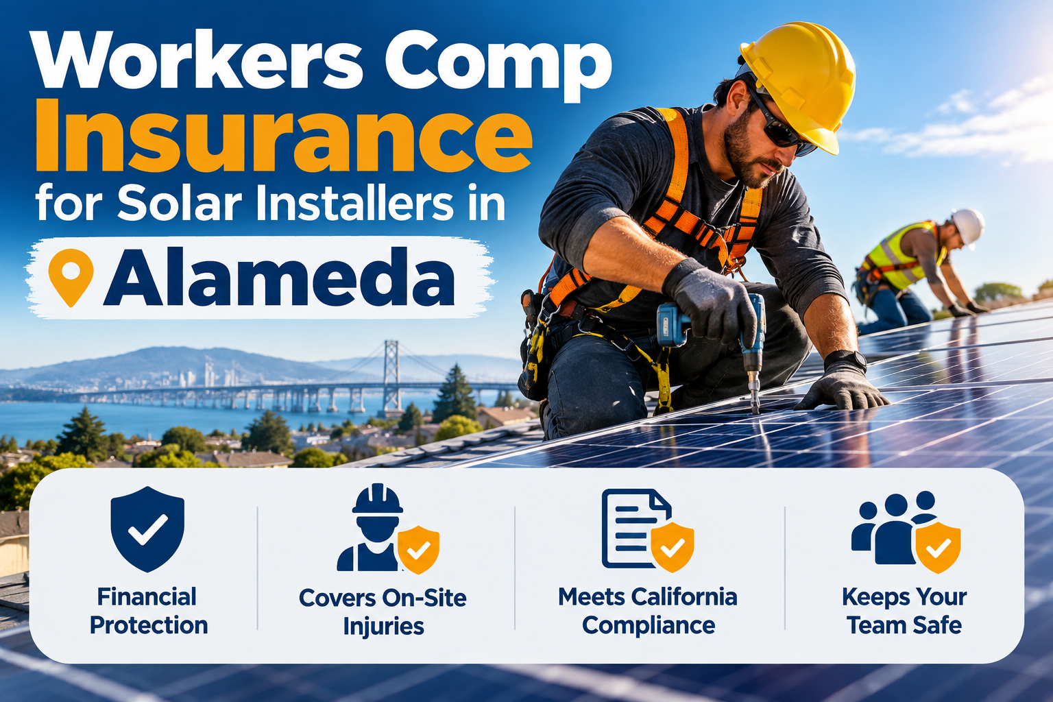 Workers Comp Insurance for Solar Installers in Alameda